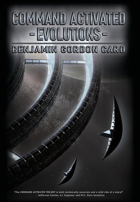 Command Activated - Evolutions by Card, Benjamin Gordon