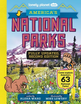 Lonely Planet Kids America's National Parks 2 by Ward, Alexa