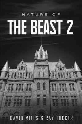 Nature Of The Beast Continues by Mills, David