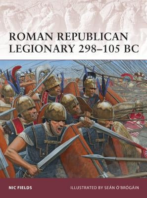 Roman Republican Legionary 298-105 BC by Fields, Nic