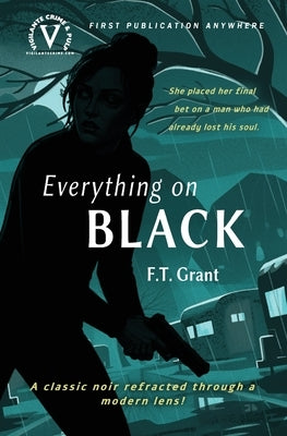 Everything on Black by Grant, F. T.