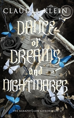 Dance of Dreams and Nightmares by Klein, Claudia