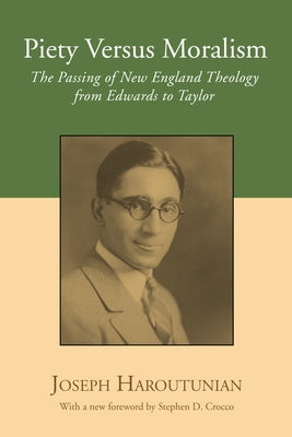 Piety Versus Moralism by Haroutunian, Joseph
