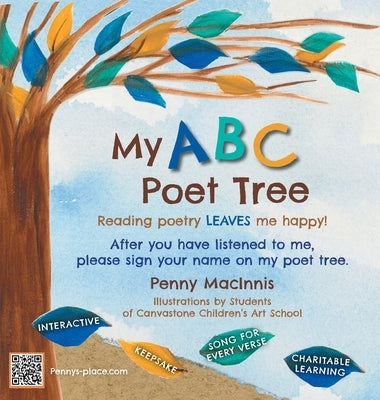 My ABC Poet Tree: Reading poetry LEAVES me happy! by Macinnis, Penny