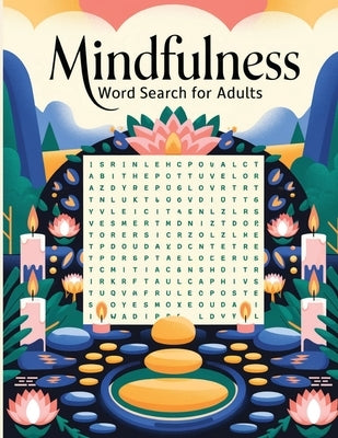 Mindfulness Word Search Book: 1000+ Words, Word Search Book by Bidden, Laura