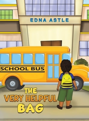 The Very Helpful Bag by Astle, Edna