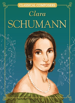Clara Schumann by Mattern, Joanne