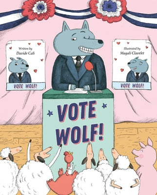 Vote Wolf by Cali, Davide