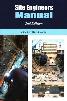 Site Engineers Manual by Doran, David