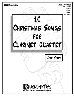 10 Christmas Songs for Clarinet Quartet: Second Edition by Bratz