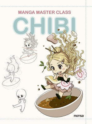 Manga Master Class Chibi by Minguet, Eva