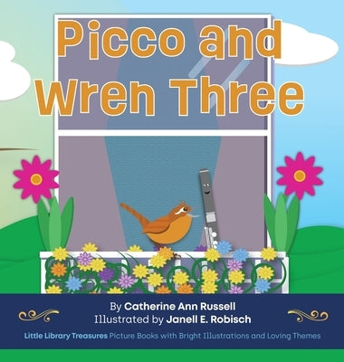 Picco and Wren Three by Russell, Catherine Ann