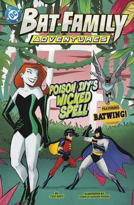 Poison Ivy's Wicked Spell by KortÃ©, Steve