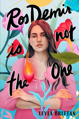Ros Demir Is Not the One by Brittan, Leyla