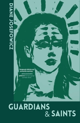 Guardians & Saints by Josefowicz, Diane