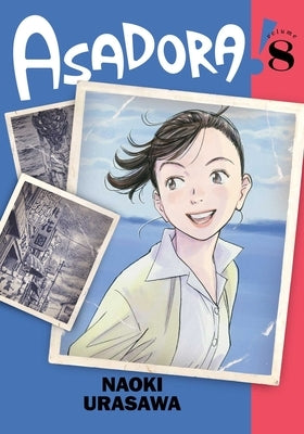 Asadora!, Vol. 8 by Urasawa, Naoki