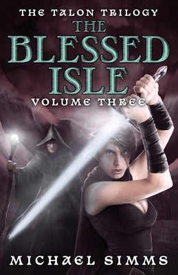 The Blessed Isle by SIMMs, Michael