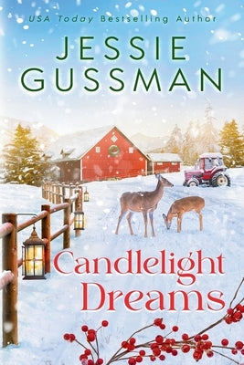 Candlelight Dreams by Gussman, Jessie