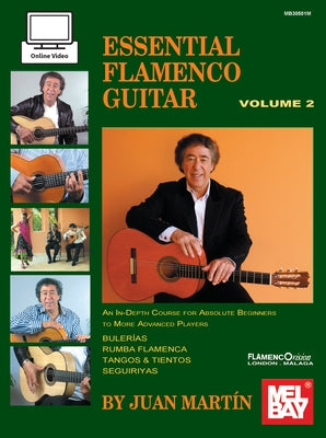 Essential Flamenco Guitar: Volume 2 by Martin, Juan