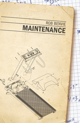 Maintenance by Benvie, Rob