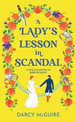 A Lady's Lesson in Scandal by McGuire, Darcy