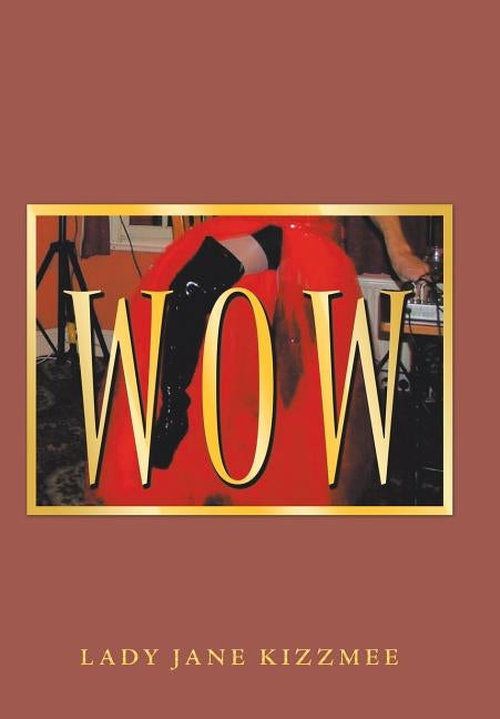 Wow by Kizzmee, Lady Jane