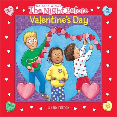 Night Before Valentine's Day by Wing, Natasha