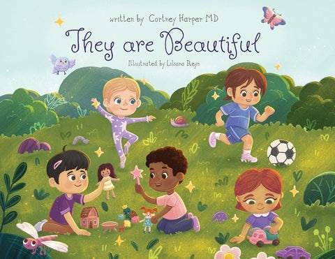 They are Beautiful by Harper, Cortney