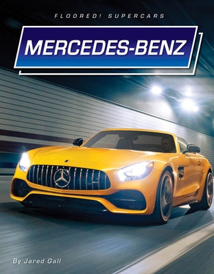 Mercedes-Benz by Gall, Jared