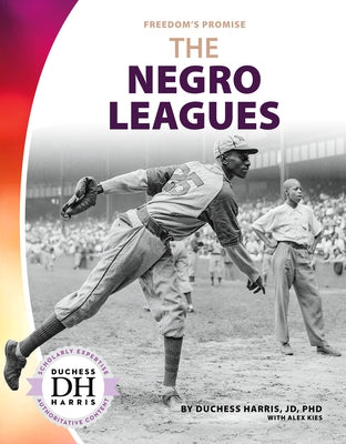 Negro Leagues by Harris, Duchess