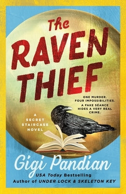 The Raven Thief: A Secret Staircase Novel by Pandian, Gigi