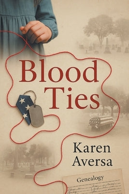 Blood Ties by Aversa, Karen
