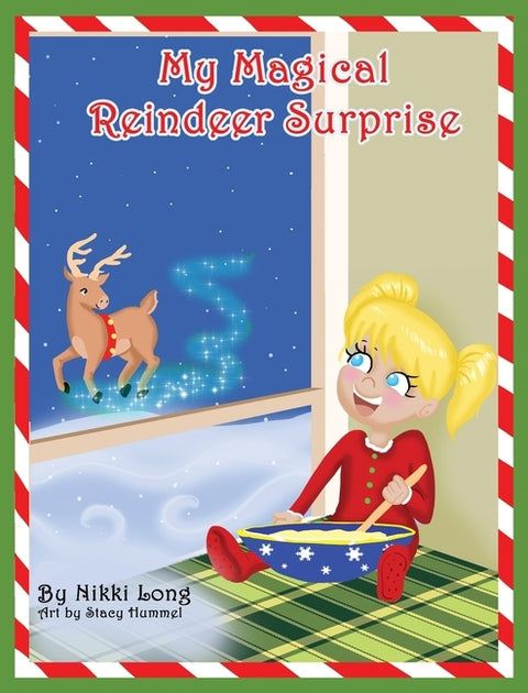 My Magical Reindeer Surprise by Long, Nikki