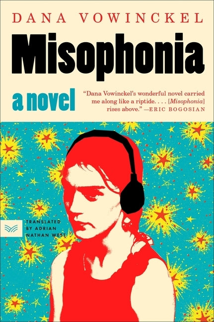 Misophonia by Vowinckel, Dana