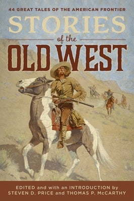 Stories of the Old West by Price, Steven D.
