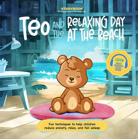 Teo and the Relaxing Day at the Beach: Fun Techniques to Help Children Reduce Anxiety, Relax, and Fall Asleep by Vega, Daniela