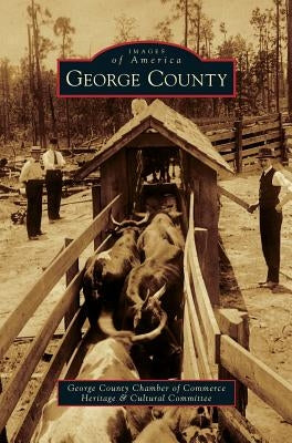 George County by George County Chamber of Commerce Herita