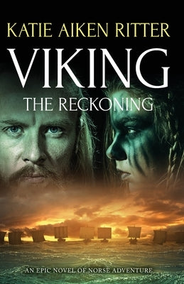 Viking: The Reckoning by Aiken Ritter, Katie