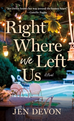 Right Where We Left Us by Devon, Jen