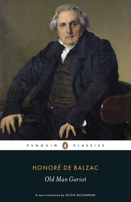 Old Man Goriot by Balzac, Honor? de