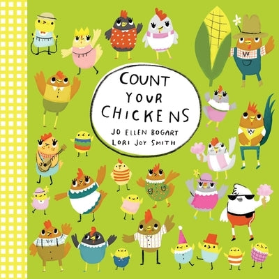 Count Your Chickens by Bogart, Jo Ellen