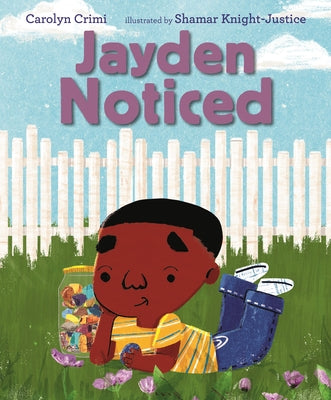 Jayden Noticed by Crimi, Carolyn