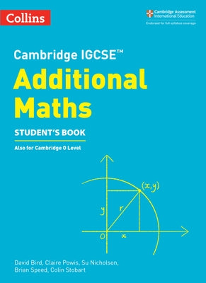Cambridge Igcse(tm) Additional Maths Student's Book by Bird, David