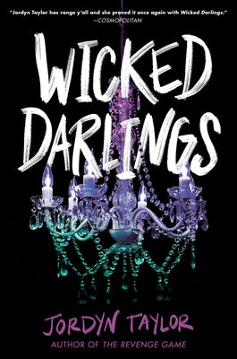 Wicked Darlings by Taylor, Jordyn