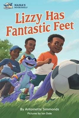 Lizzy Has Fantastic Feet by Simmonds, Antoinette