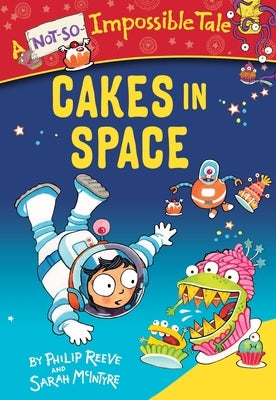 Cakes in Space by Reeve, Philip