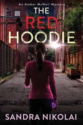 The Red Hoodie by Nikolai, Sandra