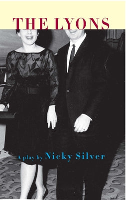 The Lyons by Silver, Nicky