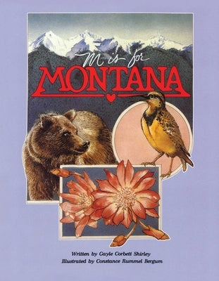 M Is for Montana by Shirley, Gayle