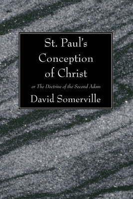 St. Paul's Conception of Christ by Somerville, David